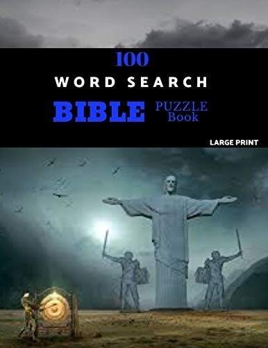 100 Word Search Bible Puzzle Book Large Print Brain Challenging Bible Puzzles For Hours Of Fun