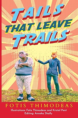 Tails That Leave Trails Things Are Stirring in Animal Kingdom... .