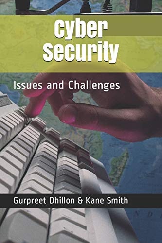 Cybersecurity Issues and Challenges