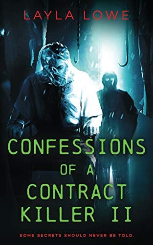 Confessions of a Contract Killer II