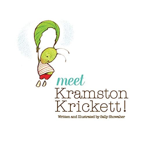 Meet Kramston Krickett!