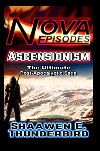 Nova Episodes II Ascensionism