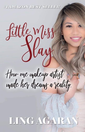 Little Miss Slay How One Makeup Artist Made Her Dreams a Reality