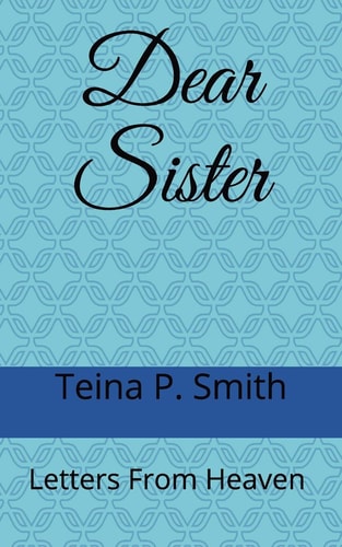 Dear Sister Letters From Heaven