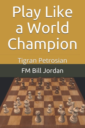Play Like a World Champion Tigran Petrosian