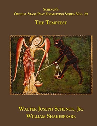 Schenck's Official Stage Play Formatting Series Vol. 29 - The Temptest