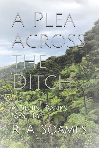 A Plea Across the Ditch A Denise Banks Mystery