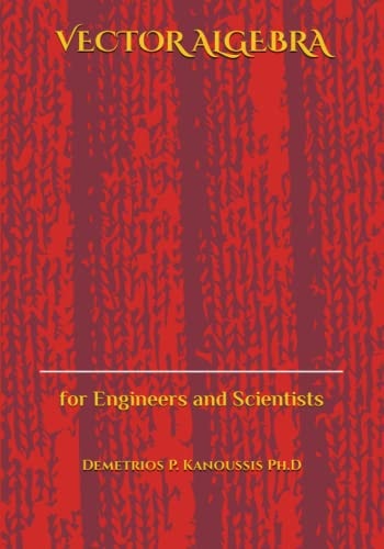 Vector Algebra For Engineers and Scientists