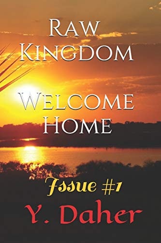 Raw Kingdom: Origin Issue #1
