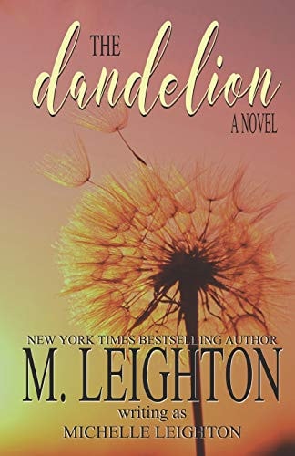 The Dandelion A Second Chance, Ugly Cry Love Story