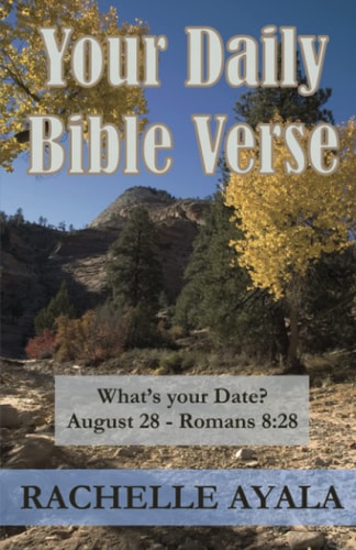 Your Daily Bible Verse (Large Print Edition) 366 Verses Correlated by Month and Day