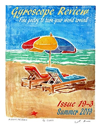 Gyroscope Review Issue 19-3 Summer 2019 Fine Poetry to Turn Your World Around