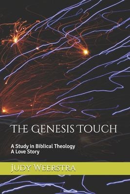 The Genesis Touch A Biblical Love Story