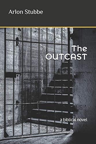 The OUTCAST A Biblical Novel