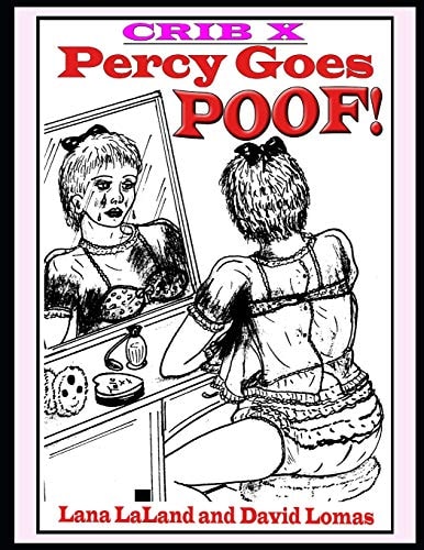 Crib X Percy Goes POOF!