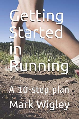 Getting Started in Running A 10-Step Plan