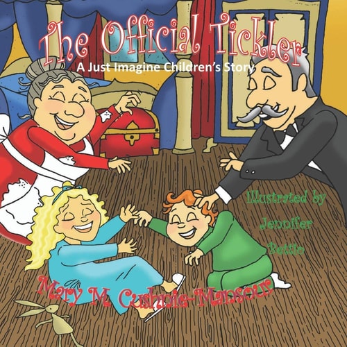 The Official Tickler A Just Imagine Children's Story