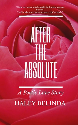 After The Absolute A Poetic Love Story