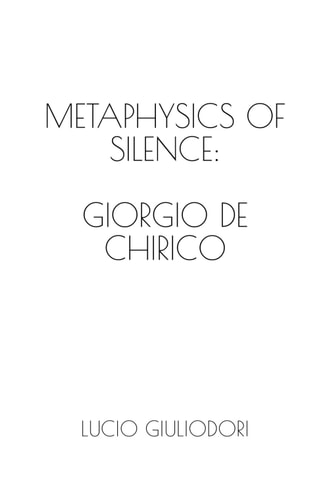 Metaphysics of Silence Giorgio De Chirico.