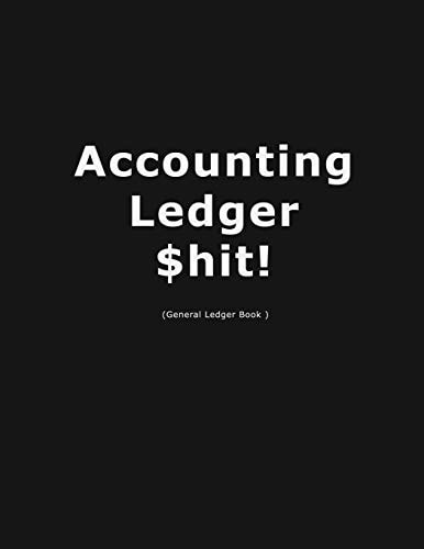 Accouting Ledger $hit! Business Bookkeeping, Checking Account Ledger, Accounting Ledger, Credit Debit Balance, Financial Accounting Entries, The Entry Is Recorded Account-Wise