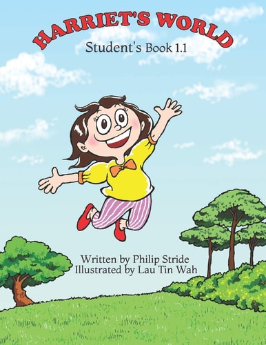 Harriet's World Student's Book 1. 1