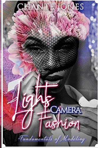 Lights Camera Fashion Fundamentals of Modeling