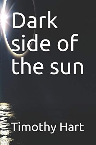 Dark Side of the Sun