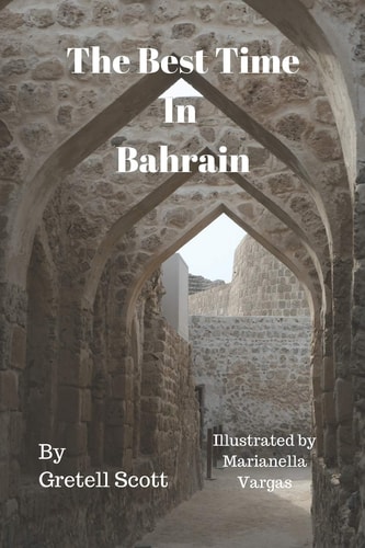 The Best Time in Bahrain