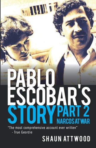 Pablo Escobar's Story 2 Narcos at War