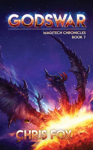 Godswar The Magitech Chronicles Book 7