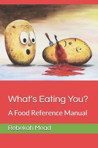 What's Eating You? A Food Reference Manual
