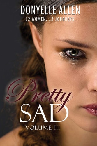 Pretty Sad (Volume III)