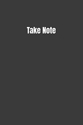 Take Note Keep Track Of Everything