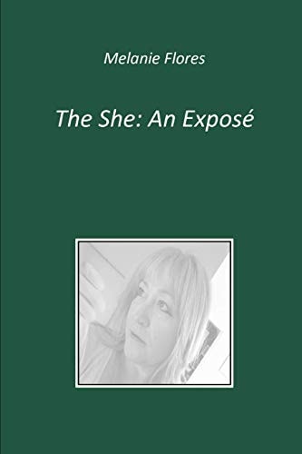 The She An Exposé