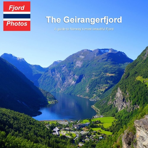 The Geirangerfjord A Guide to Norway's Most Beautiful Fjord