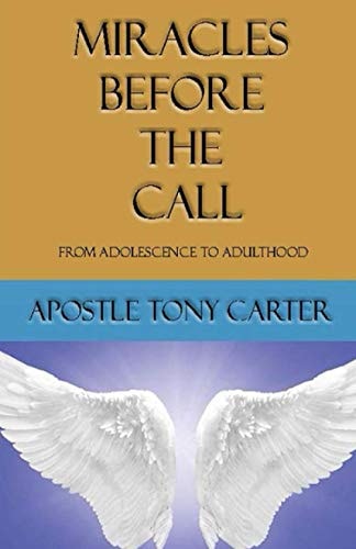 Miracles Before the Call From Adolescence to Adulthood