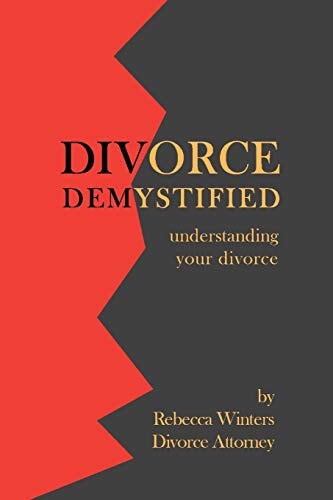 Divorce Demystified Understanding Your Divorce