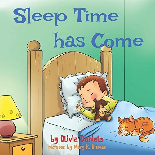 Sleep Time Has Come Short and Cute Bedtime Stories Children's Picture Books