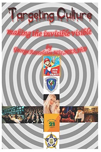 Targeting Culture Making the Invisible Visible