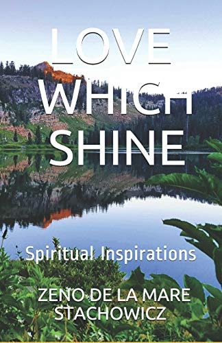 Love Which Shine Spiritual Inspirations