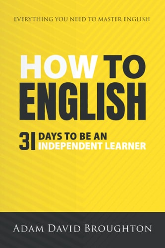 How To English 31 Days to be an Independent Learner