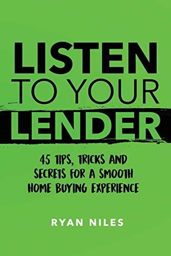 Listen To Your Lender