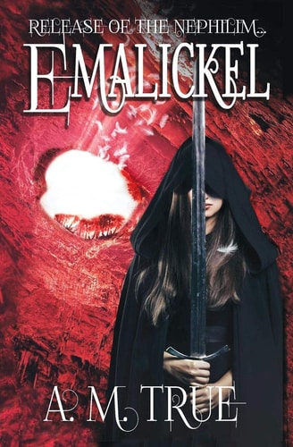 Emalickel Release of the Nephilim...