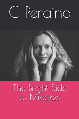 The Bright Side of Mistakes