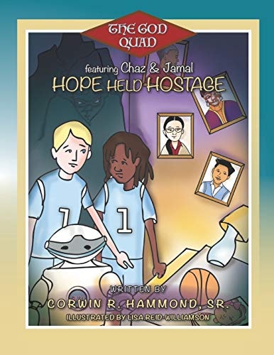 Hope Held Hostage The God Quad Featuring Jamal & Chaz