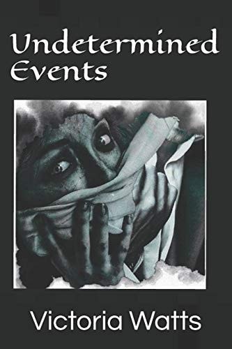 Undetermined Events