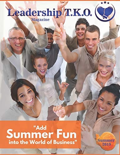 Leadership TKO Magazine Summer 2019