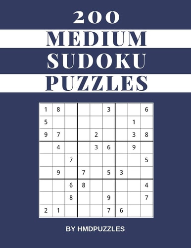 200 Medium Sudoku Puzzles Large Print (Just One Puzzle Per Page) Sudoku Puzzlebook Ideal For Kids Adults and Seniors (All Ages)