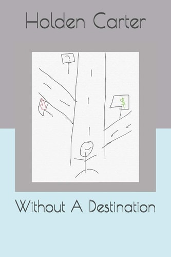 Without a Destination