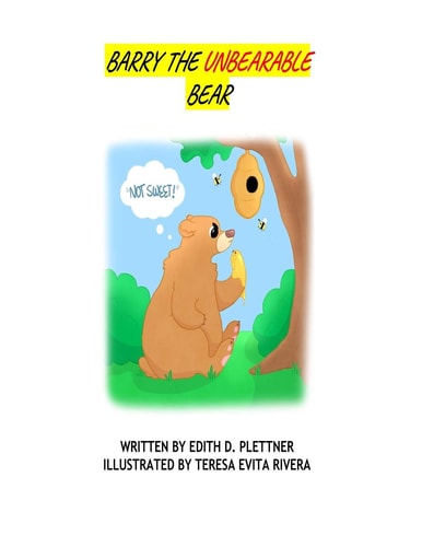 Barry the Unbearable Bear